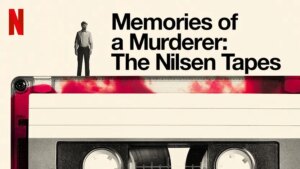 مستند Memories of a Murderer: The Dennis Nilsen Tapes