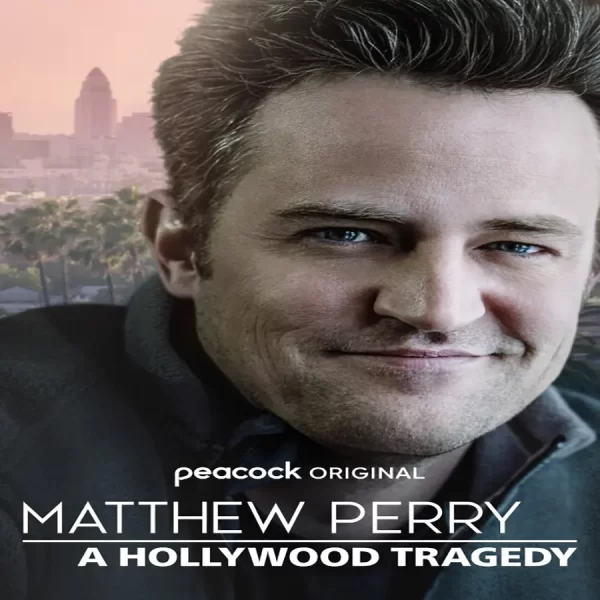 دانلود مستند Matthew Perry: A Hollywood Tragedy 2025