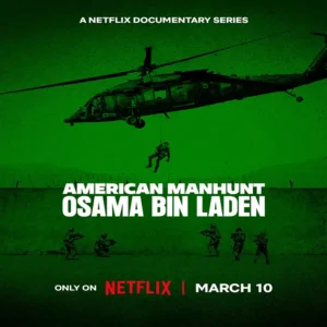 مستند American Manhunt: Osama bin Laden 2025