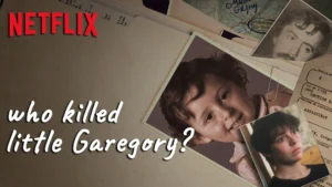  مستند Who Killed Little Gregory? 2019