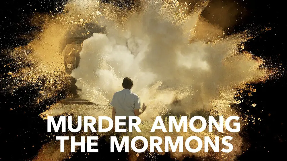  مستند Murder Among the Mormons 2021