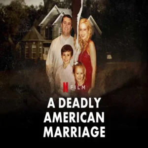 مستند A Deadly American Marriage 2025