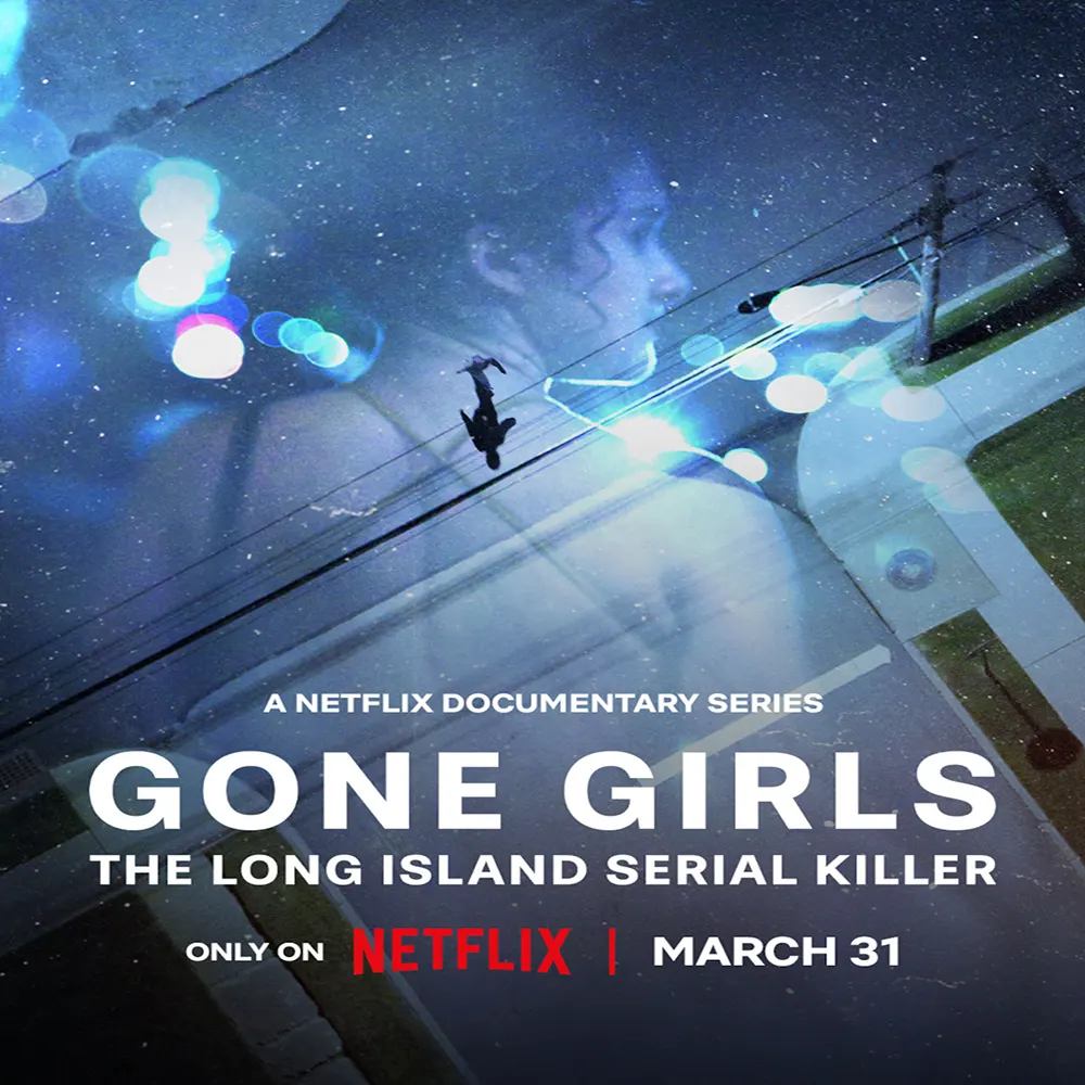 مستند Gone Girls: The Long Island Serial Killer 2025