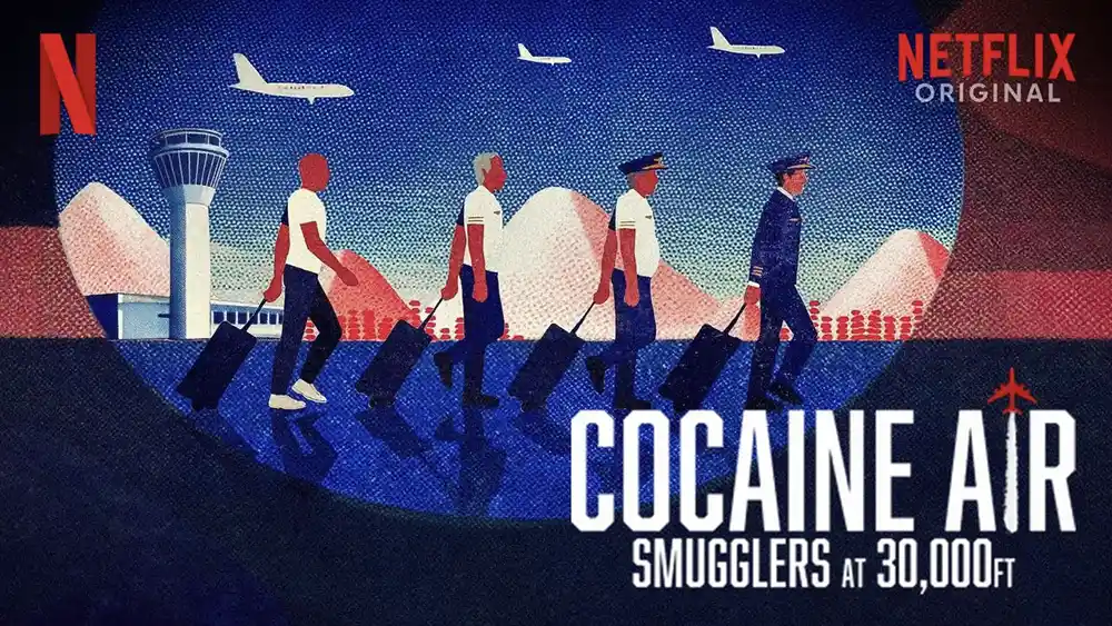  مستند Cocaine Air: Smugglers at 30,000 Ft. 2025