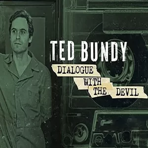 مستند Ted Bundy: Dialogue With the Devil 2025