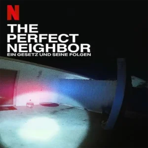 مستند The Perfect Neighbor 2025
