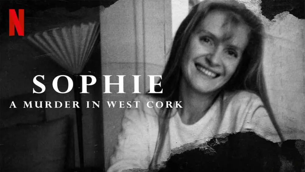  مستند Sophie: A Murder in West Cork 2021