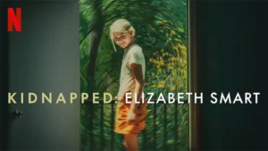 مستند Kidnapped: Elizabeth Smart 2026