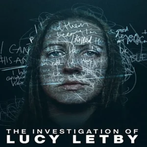 مستند The Investigation of Lucy Letby 2026