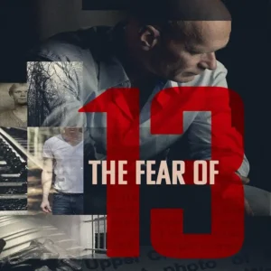 مستند The Fear of 13 2015