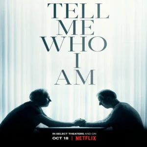 مستند Tell Me Who I Am 2019