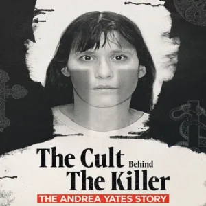 مستند The Cult Behind the Killer: The Andrea Yates Story 2026 (قسمت اول)