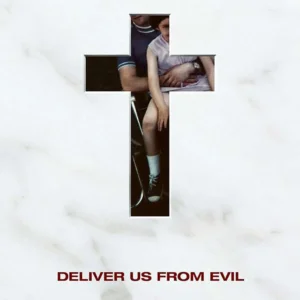 مستند Deliver Us from Evil 2006