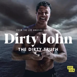 مستند Dirty John: The Dirty Truth 2019