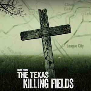 مستند Crime Scene: Texas Killing Fields 2022 (قسمت اول)
