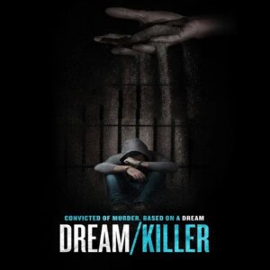 مستند Dream/Killer