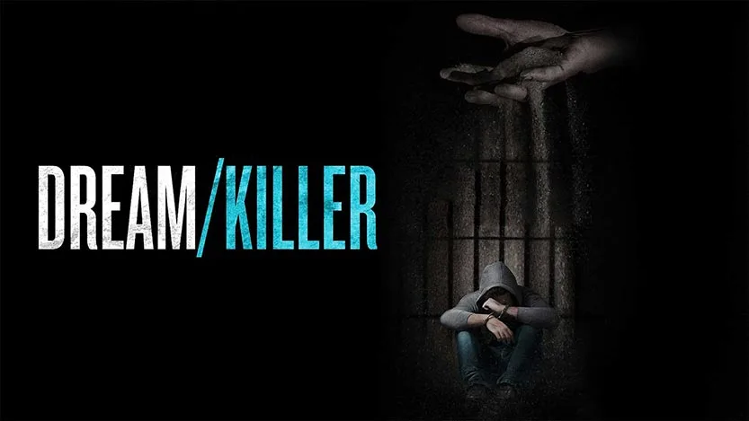  مستند Dream/Killer