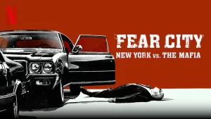  مستند Fear City: New York vs the Mafia 2020