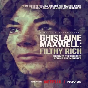 مستند Ghislaine Maxwell: Filthy Rich 2022