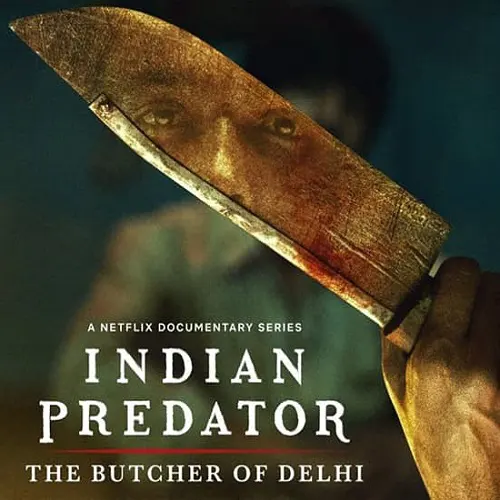 دانلود مستند Indian Predator: The Butcher of Delhi