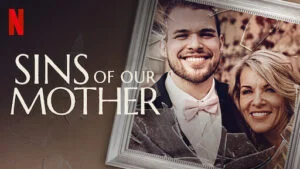  مستند Sins Of Our Mother