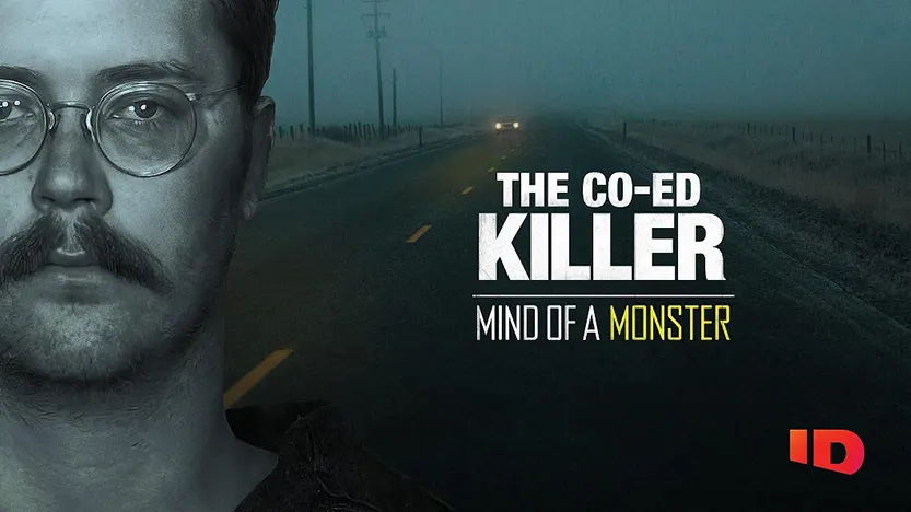  مستند The Co-Ed Killer: Mind of a Monster