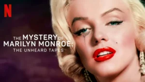  مستند The Mystery of Marilyn Monroe: The Unheard Tapes 2022