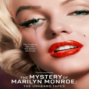 مستند The Mystery of Marilyn Monroe: The Unheard Tapes 2022