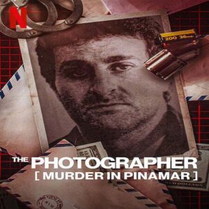 مستند The Photographer: Murder in Pinamar 2022