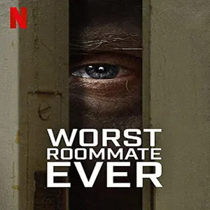 مستند Worst Roommate Ever (All Episodes) (همه قسمت ها)