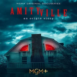 مستند Amityville: An Origin Story (قسمت اول)