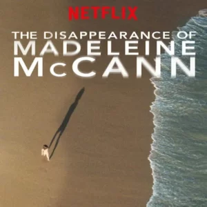 مستند The Disappearance of Madeleine Mccann (قسمت اول)